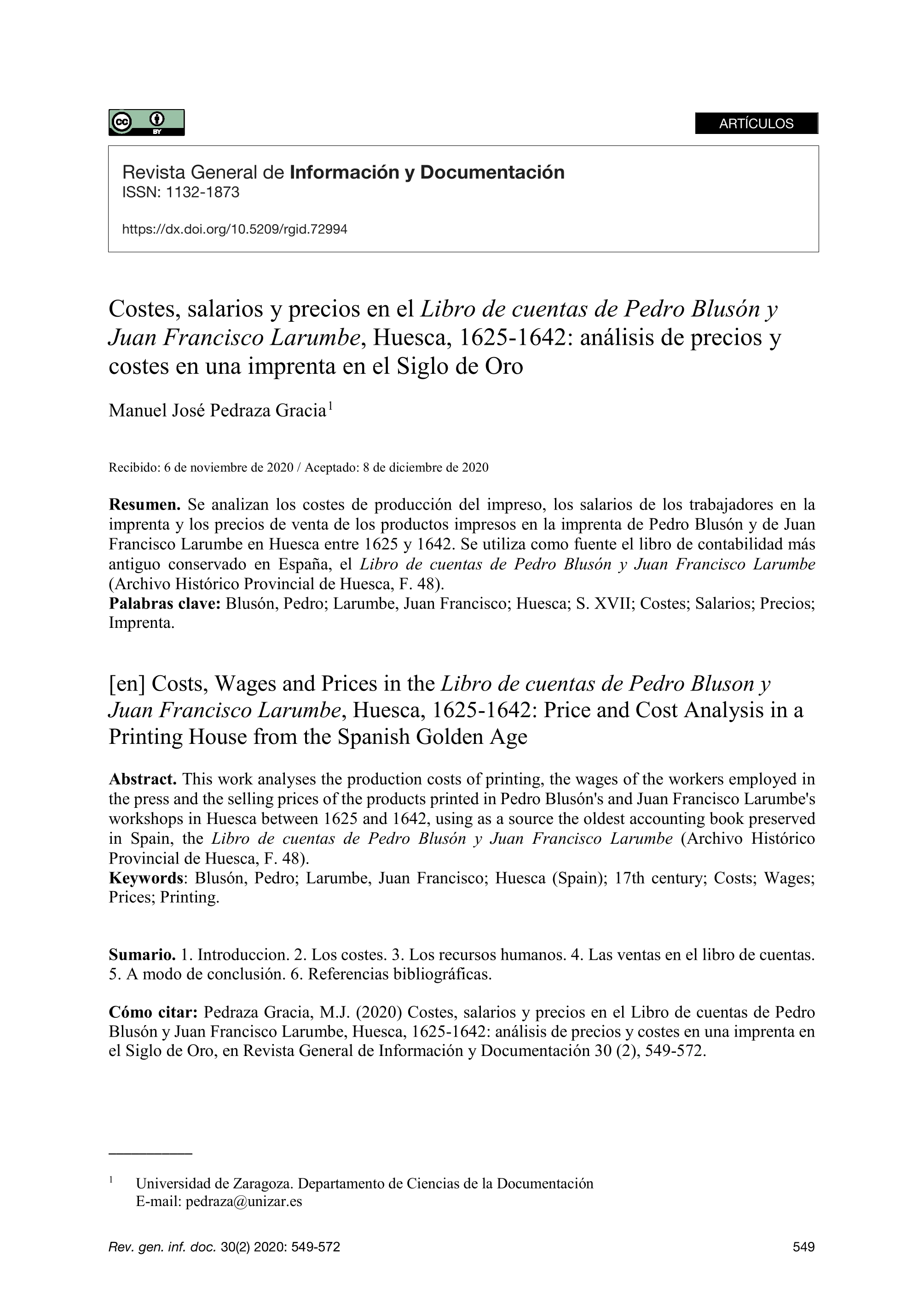 Costes, salarios y precios en el ''Libro de cuentas de Pedro Blusón y Juan Francisco Larumbe'', Huesca, 1625-1642: análisis de precios y costes en una imprenta en el Siglo de Oro