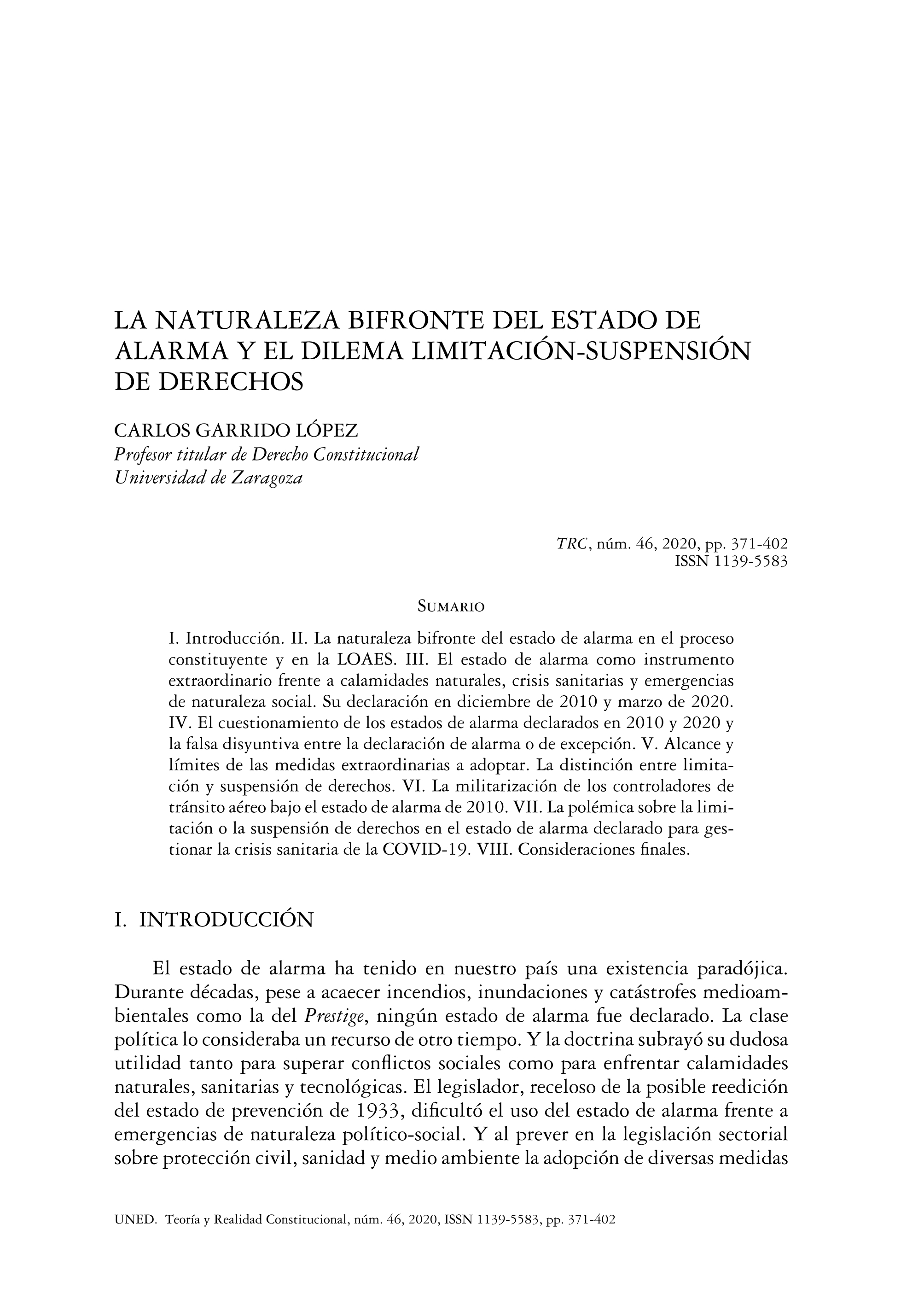 La naturaleza bifronte del estado de alarma y el dilema limitación-suspensión de derechos