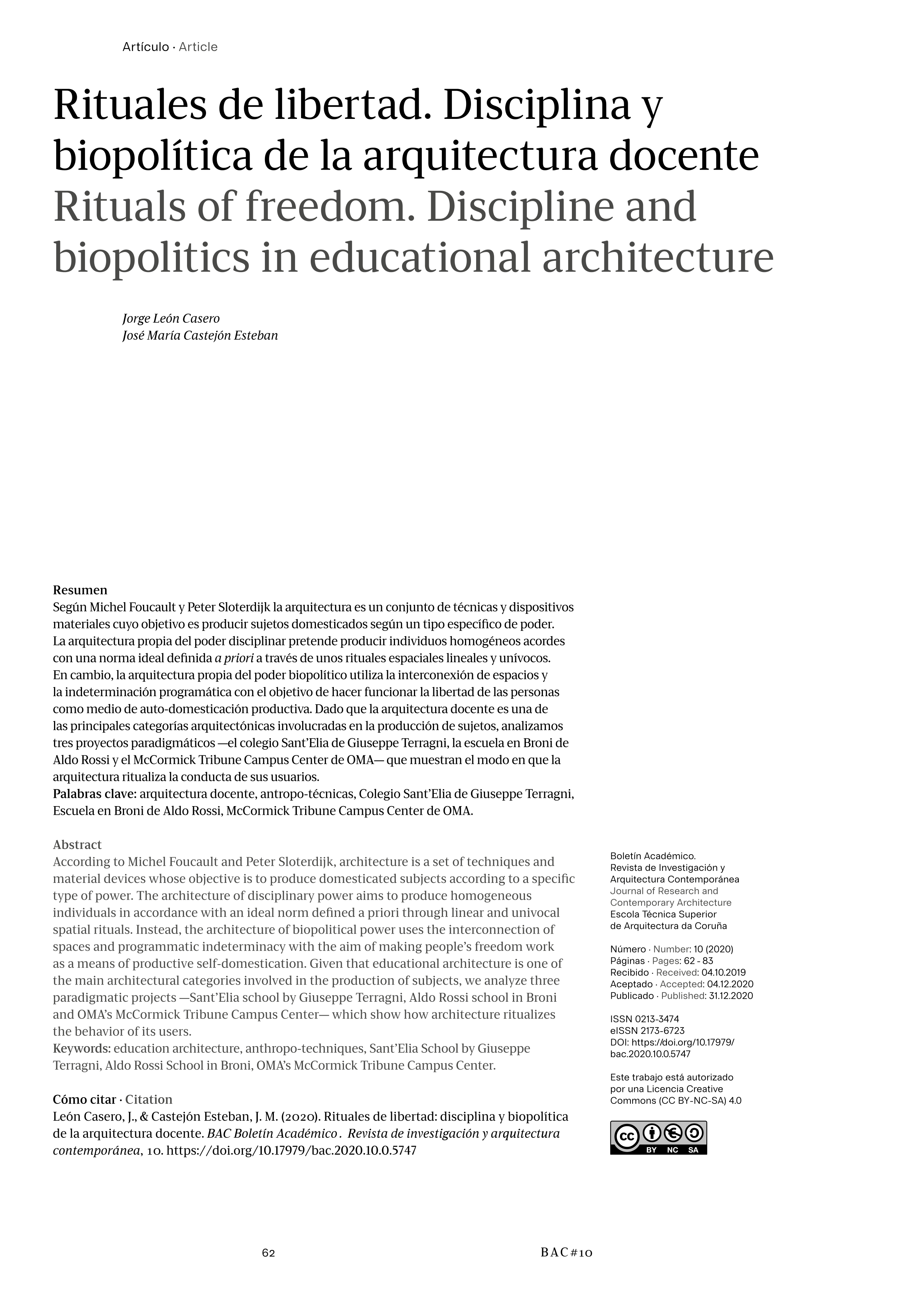 Rituales de libertad: disciplina y biopolítica de la arquitectura docente [Rituals of freedom. Discipline and biopolitics in educational architecture]