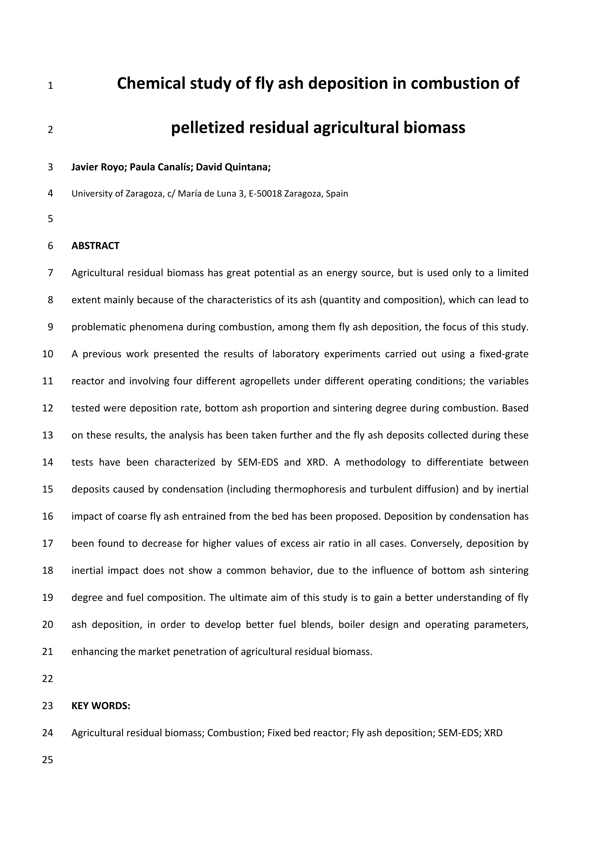 Chemical study of fly ash deposition in combustion of pelletized residual agricultural biomass