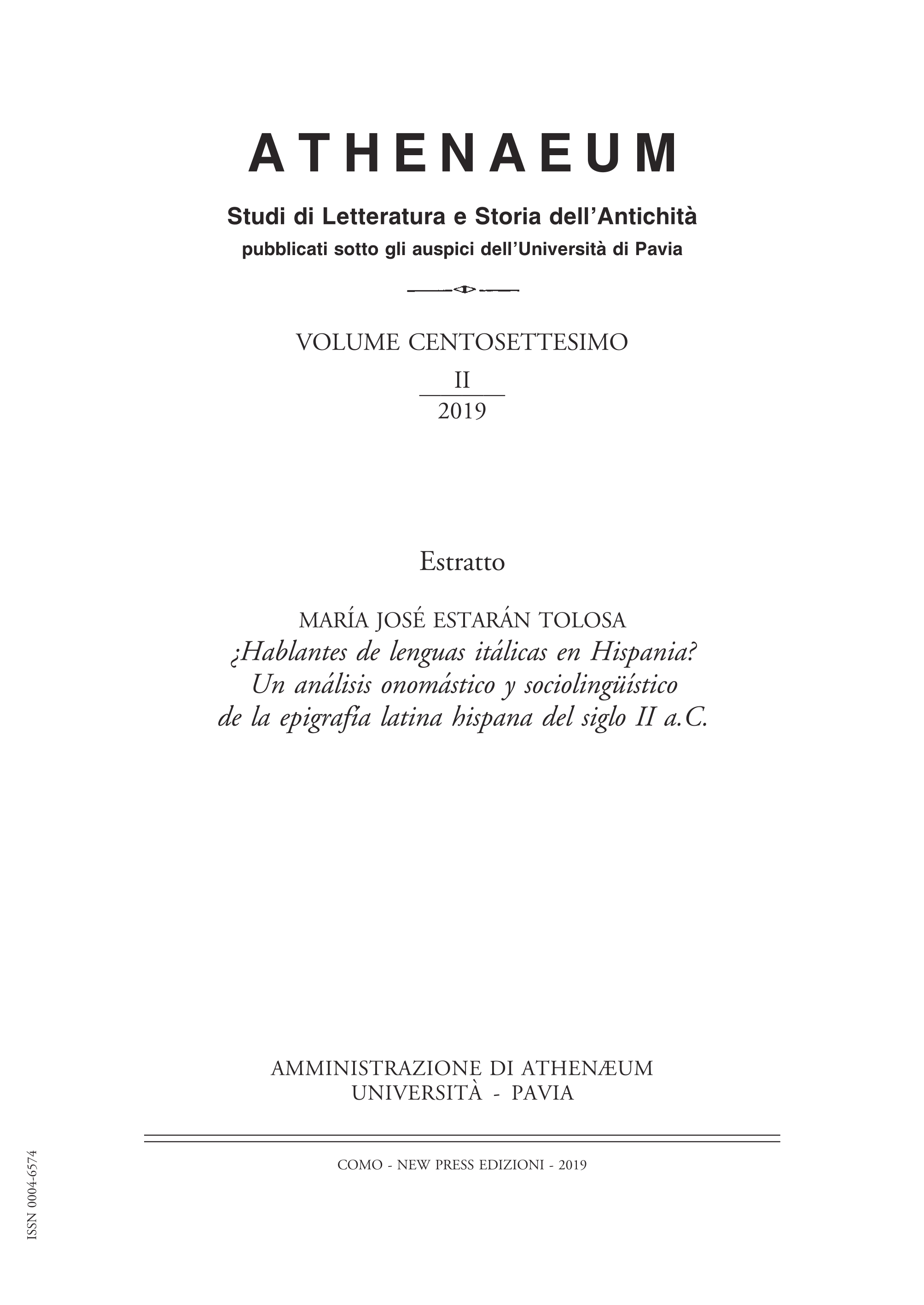 ¿Hablantes de lenguas Itálicas en Hispania? un análisis onomástico y sociolinguístico de la epigrafía latina hispana del siglo II A.C.