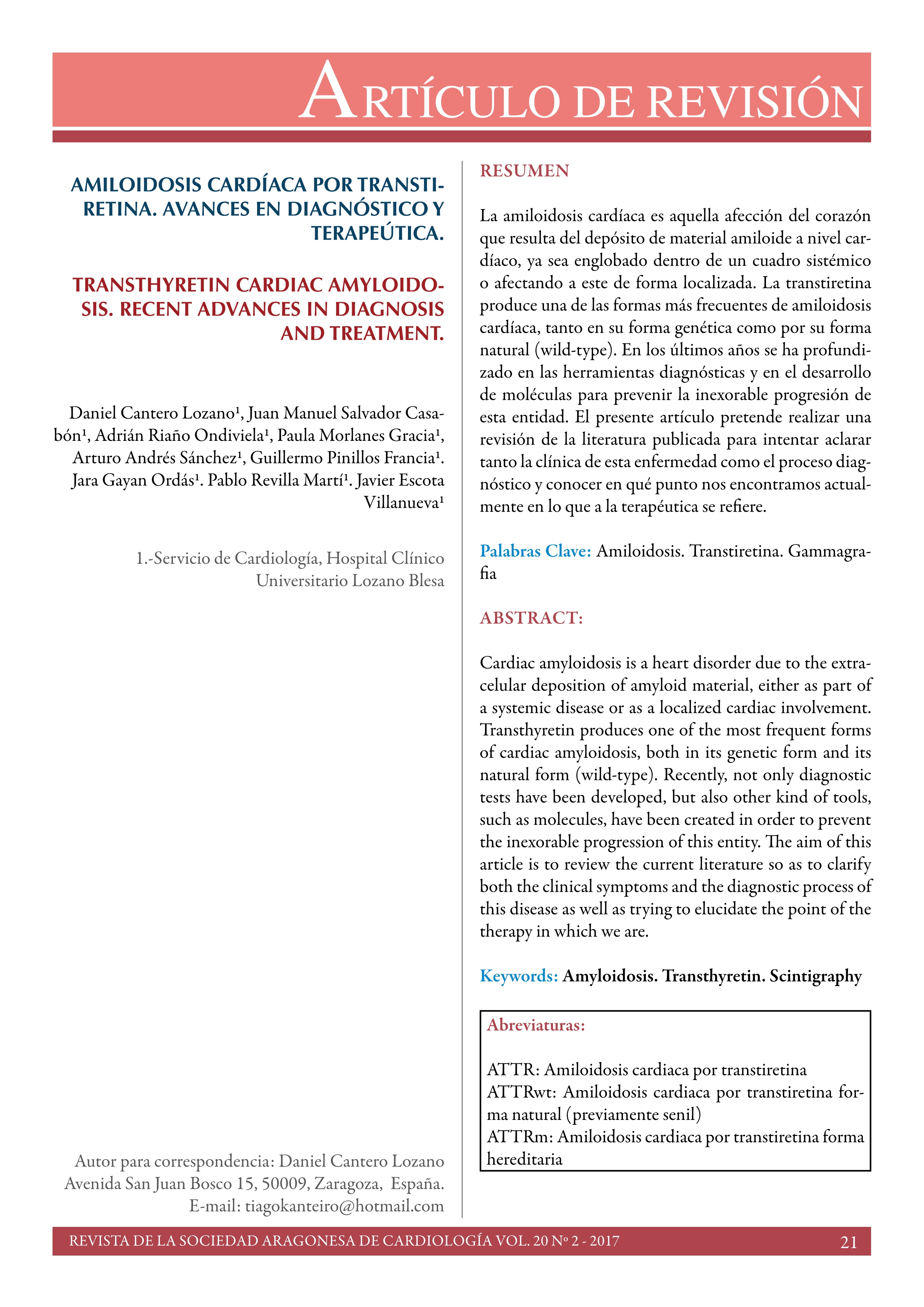 Amiloidosis cardíaca por transtiretina. avances en diagnóstico y terapeútica.